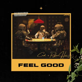 Feel Good by Cred.