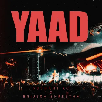 Yaad by Brijesh Shrestha