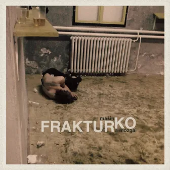 Frakturko (Split W. Fraktura Mozga) by Mašinko