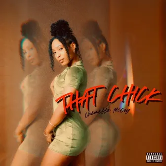 That Chick by Chenelle McCoy