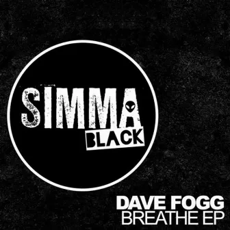 Breathe EP by Dave Fogg