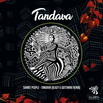 Tandava (Blazy & Gottinari Remix) by Shanti People