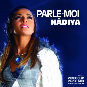 Parle Moi by Nâdiya