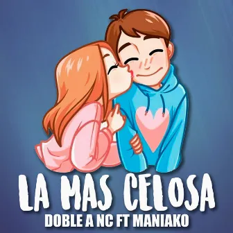 La Más Celosa by Doble a NC