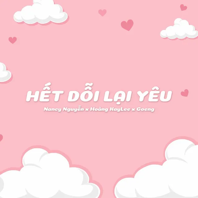 Hết Dỗi Lại Yêu