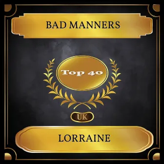 Lorraine (UK Chart Top 40 - No. 21) by Bad Manners