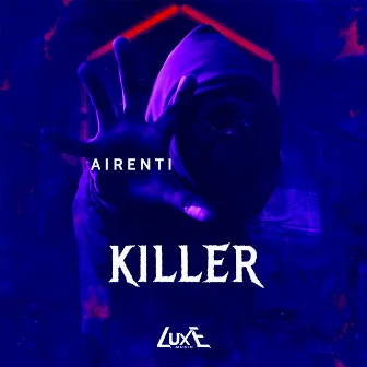 KILLER by AIRENTI