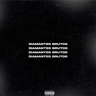 Diamantes Brutos by YngBad