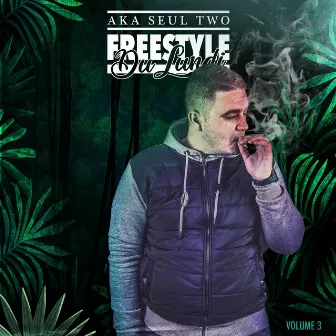 Les Freestyle du lundi 3 by Aka Seul Two