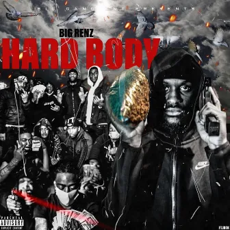 HARD BODY by Big Renz