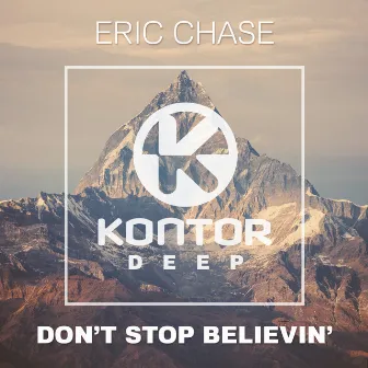 Don't Stop Believin' by Eric Chase