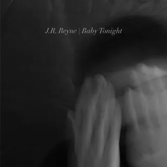 Baby Tonight by J.R. Reyne