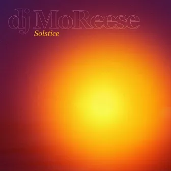 Solstice by Dj MoReese