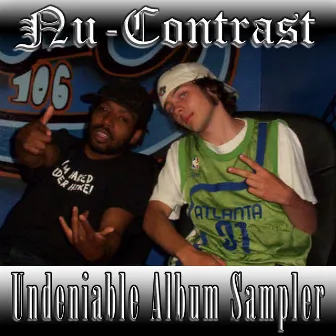 Undeniable Album Sampler by Nu-Contrast