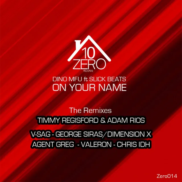 On Your Name - Agent Greg Remix