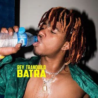 Batra by Rey Tranquilo