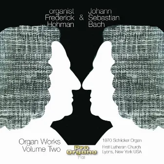 Organist Frederick Hohman & Johann Sebastian Bach, Vol. 2 by Frederick Hohman