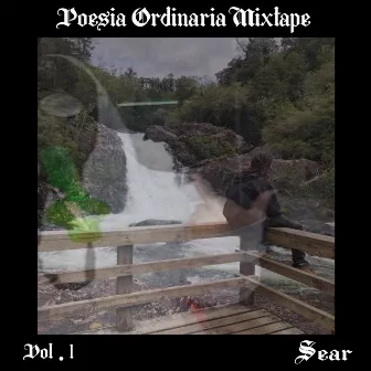 Poesía Ordinaria Mixtape by Sear Mc