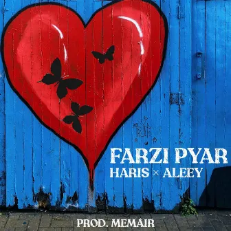 Farzi Pyar by Rana Haris