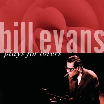 Plays For Lovers by Bill Evans