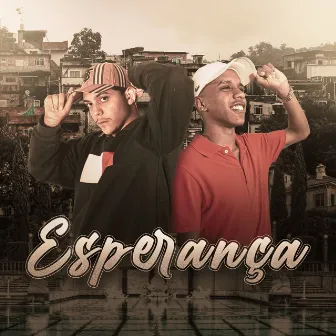 Esperança by Galdino Mc