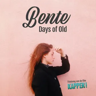 Days of Old by 