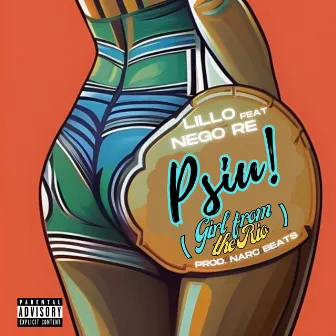 Psiu! (Girl From The Rio) by Lillo