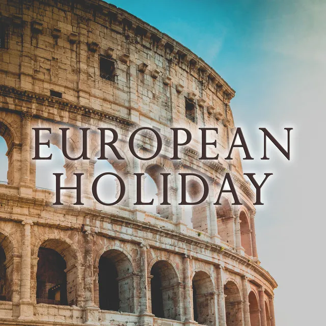 European Holiday