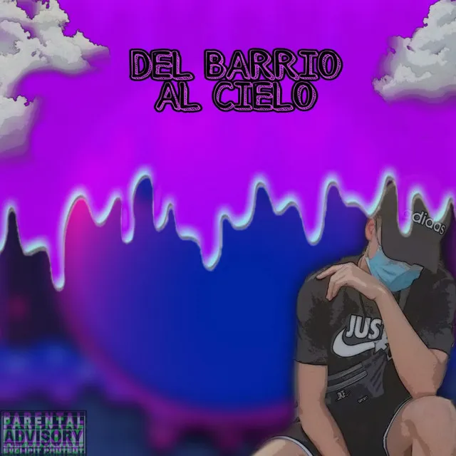 Del Barrio Al Cielo