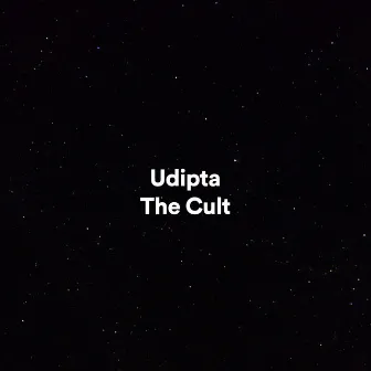 The Cult by Udipta