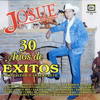 30 Años de Exitos by Josue