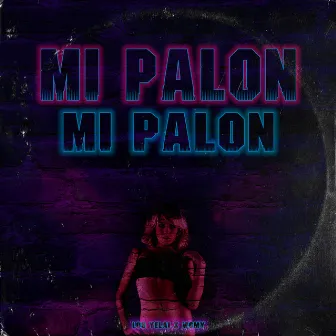 Mi Palon by Los Yelai