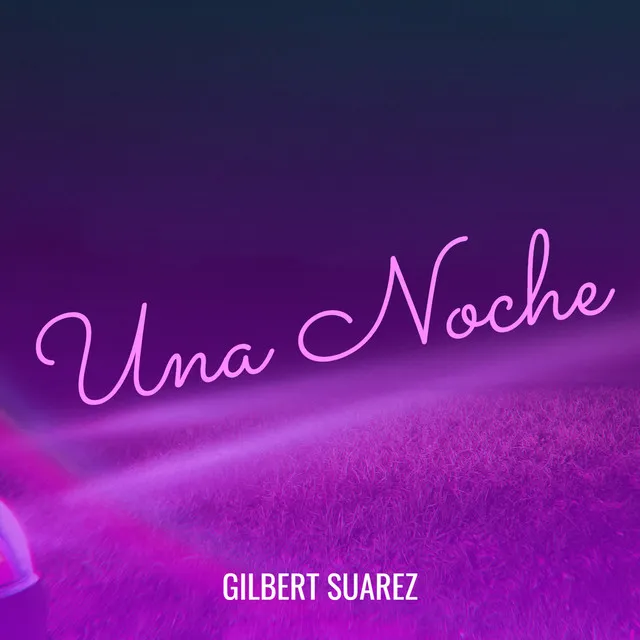 Una Noche