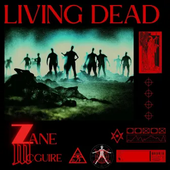 LIVING DEAD by Zane McGuire