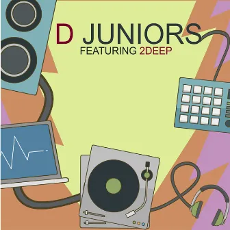 I'm Here for You by D Juniors