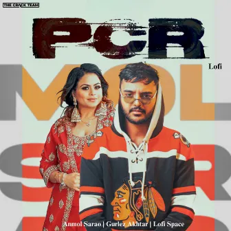 PCR (Lofi) by Anmol Sarao