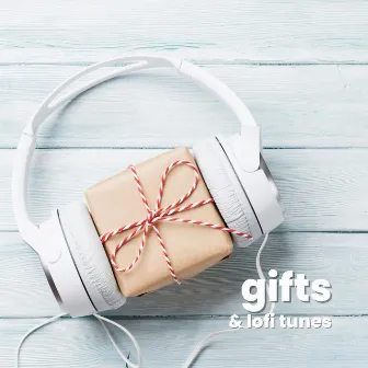 Gifts and Lofi Tunes by Lofi Little Christmas