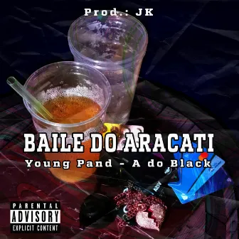 Baile do Aracati by Young Pand