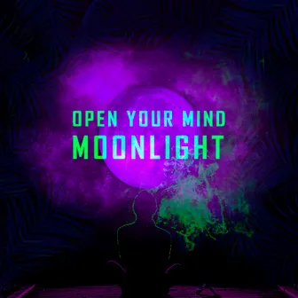 Moonlight by Open Your Mind