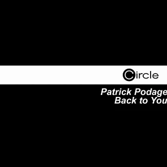 Back to You by Patrick Podage