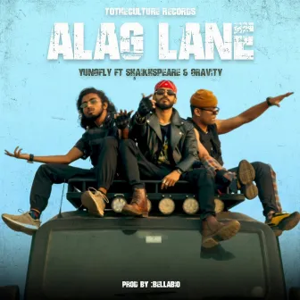 Alag lane by Yung Fly