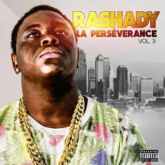 La Persévérance, Vol. 3 by Rashady