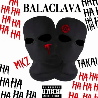 BALACLAVA by MKZ