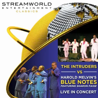 The Intruders vs Harold Melvin's Blue Notes (Live In Concert) by The Intruders