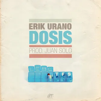 Dosis by Erik Urano