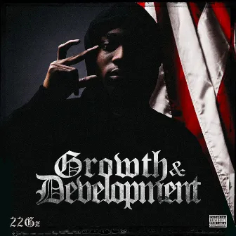 Growth & Development by 22Gz