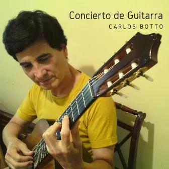 Concierto de Guitarra by Carlos Botto