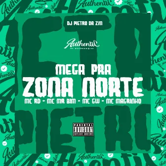 Mega Medley pra Zona Norte by DJ Pietro da ZN