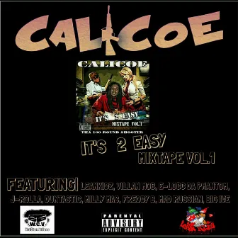 It's 2 Easy by Calicoe