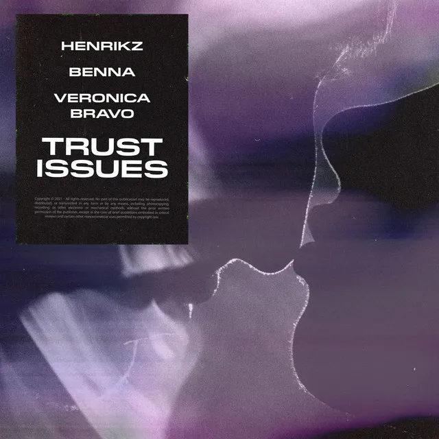 Trust Issues (feat. Veronica Bravo)